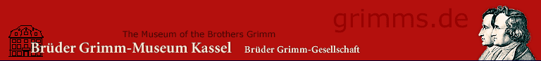 Home - Brüder Grimm-Museum Kassel; Brüder Grimm-Gesellschaft 
